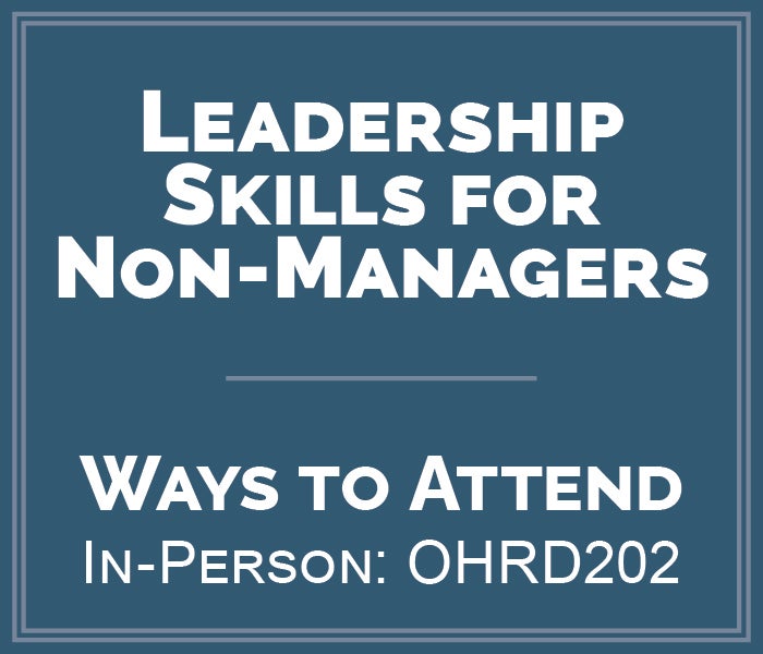 Blue box showing the class name of Leadership Skills for Non-Managers. In person course ID is OHRD202.